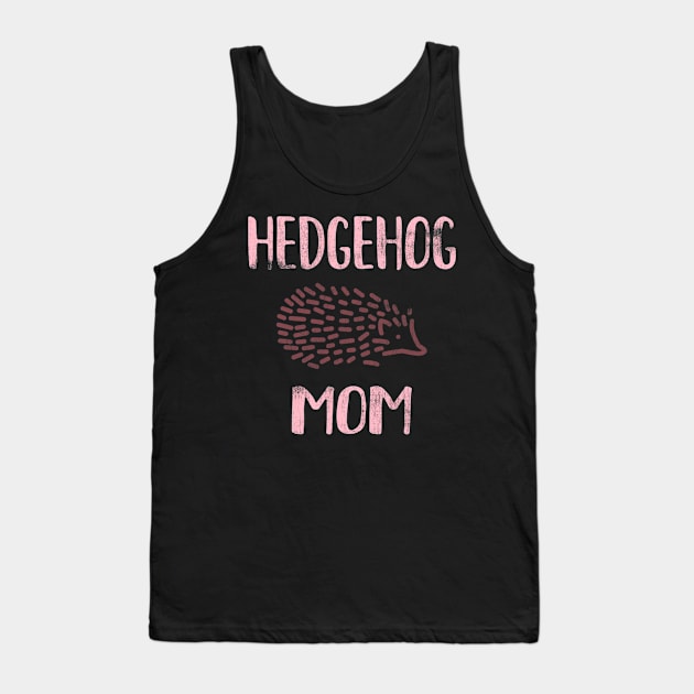 Hedgehog Mom Tank Top by eldridgejacqueline